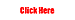 click here.gif